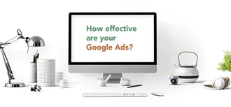 How To Check If Your Google Ads Are Performing, Or Not...
